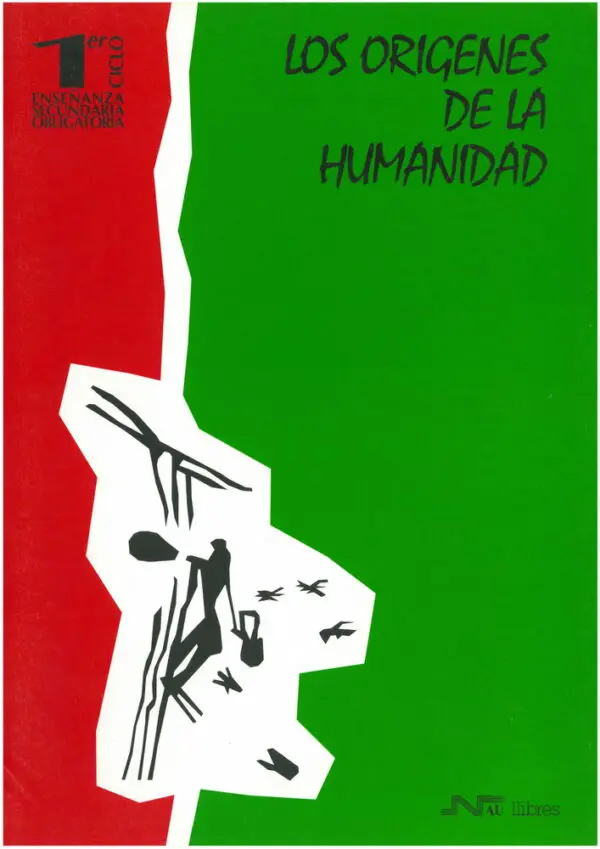 Orígenes de la Humanidad, Los