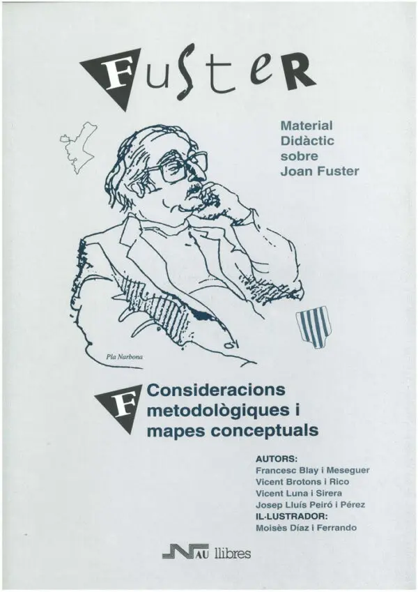 Fuster (F). Consideracions metodológiques i mapes conceptuals