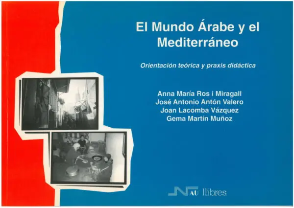 Mundo Árabe y el mediterráneo, El