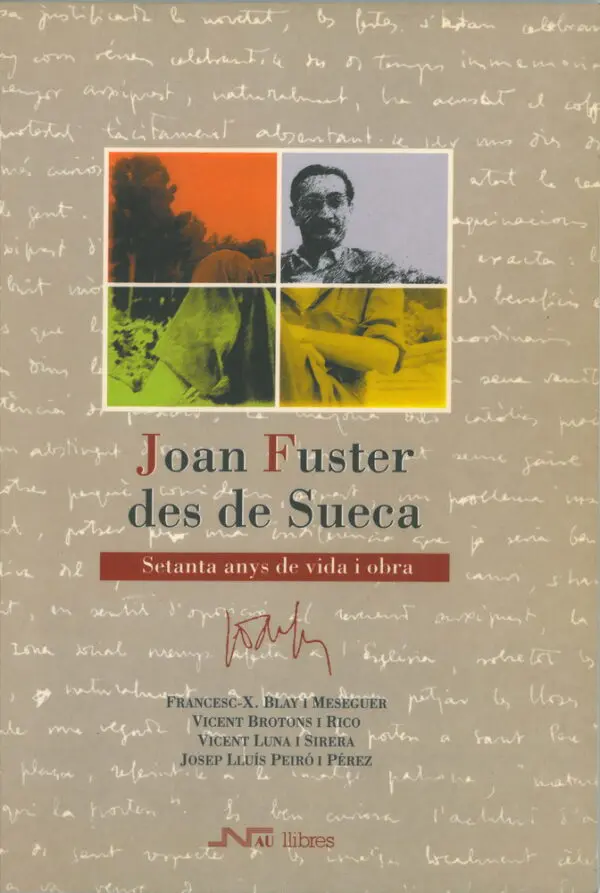 Joan Fuster des de Sueca: Setanta anys de vida i obra