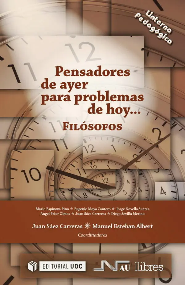 Pensadores de ayer para problemas de hoy... Filósofos