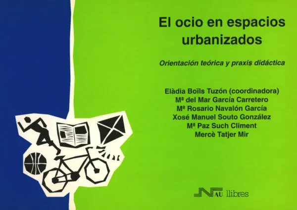 Ocio en espacios urbanizados, El