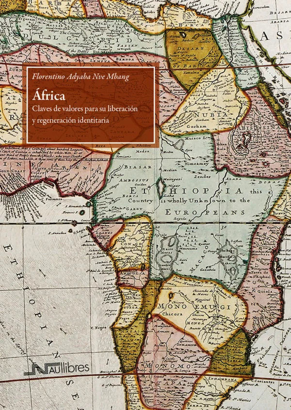 África. Claves de valores para su liberación y regeneración identitaria
