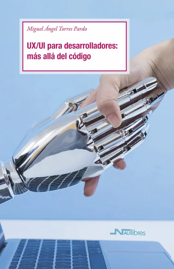 UX/UI para desarrolladores: más allá del código